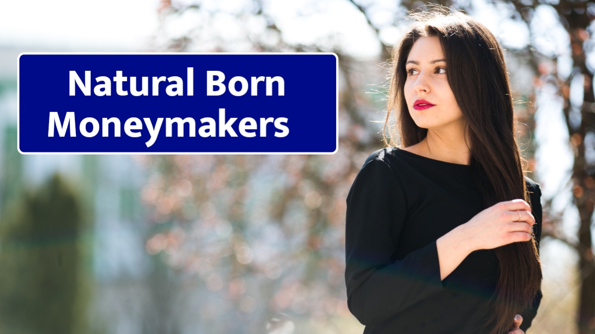Top 5 Zodiac Signs Are Natural Born Moneymakers