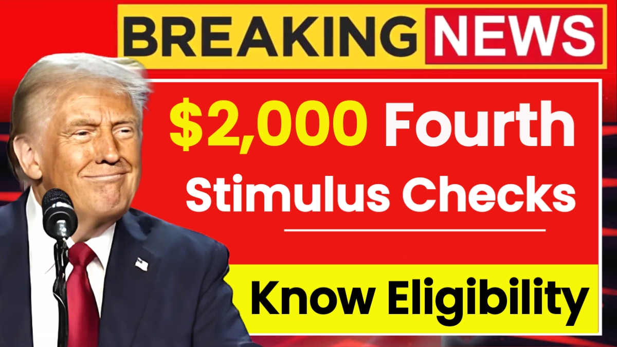 $2,000 Fourth Stimulus Checks 2025