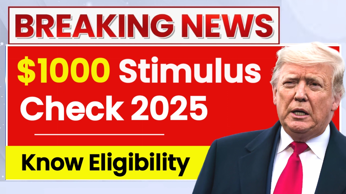 $1000 Stimulus Checks 2025