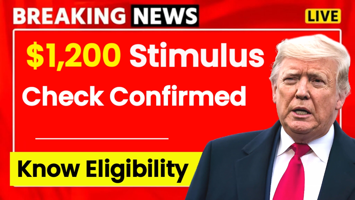 $1,200 Stimulus Check Confirmed for July 2025
