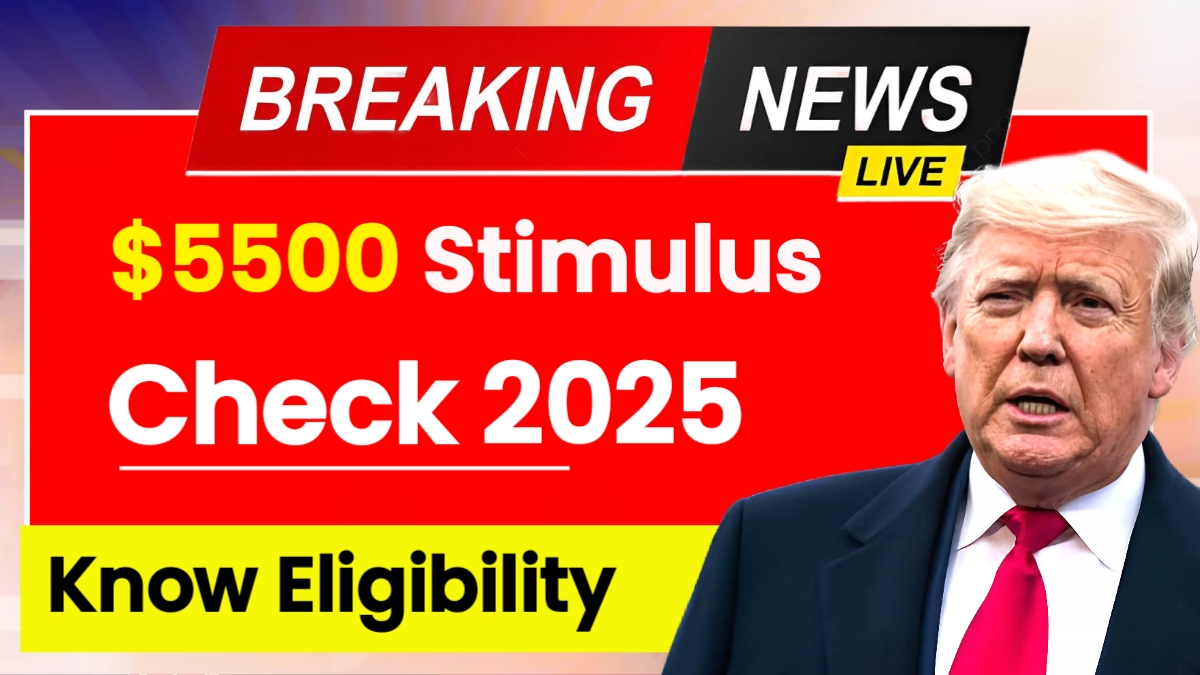 $5500 Stimulus Checks 2025