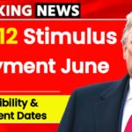 $1,112 Stimulus Payment June 2025